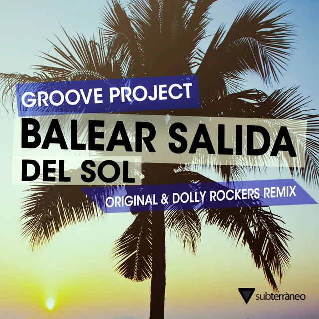 Balear Salida Del Sol - Dolly Rockers Remix