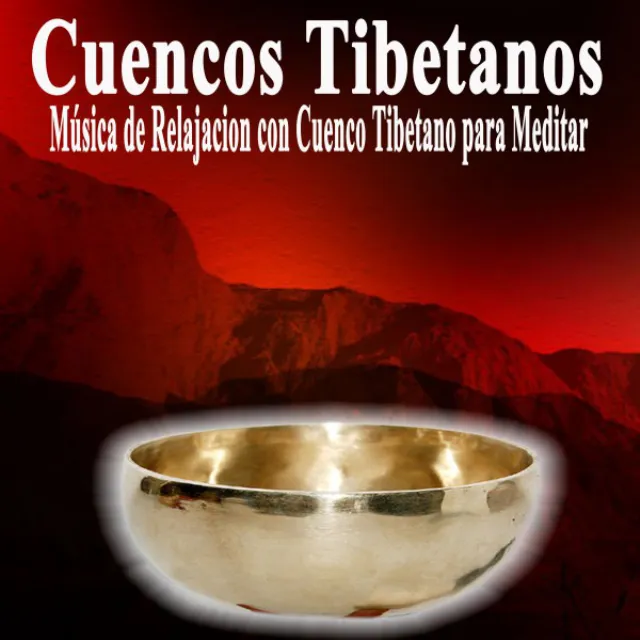 Cuencos Tibetanos