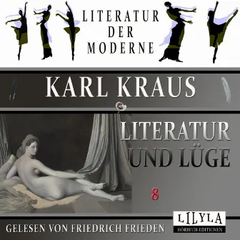 Literatur und Lüge 8 by Karl Kraus