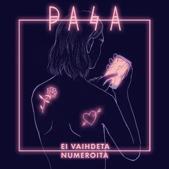 Ei vaihdeta numeroita by Pasa