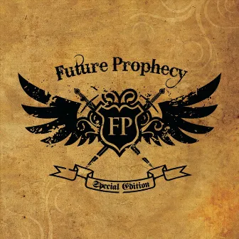 Special Edition by Future Prophecy