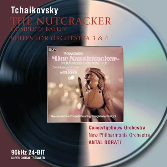 Tchaikovsky: The Nutcracker; Suites Nos.3 & 4 by New Philharmonia Orchestra