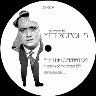 Mission of the Heart EP by Rhythm Operator