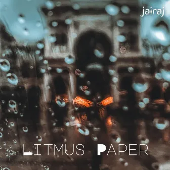 Litmus Paper by Jairaj