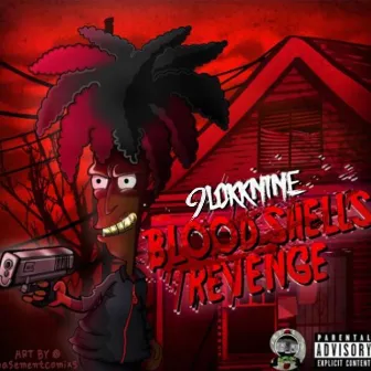 Bloodshells Revenge by 9lokknine