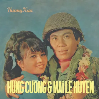 Hùng Cường & Mai Lệ Huyền Bất Hủ 4-1 by Hùng Cường