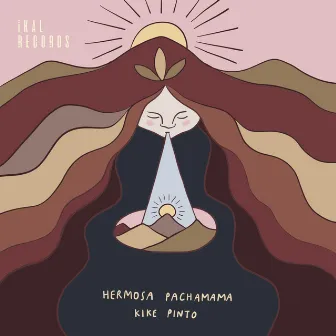 Hermosa Pachamama by Kike Pinto