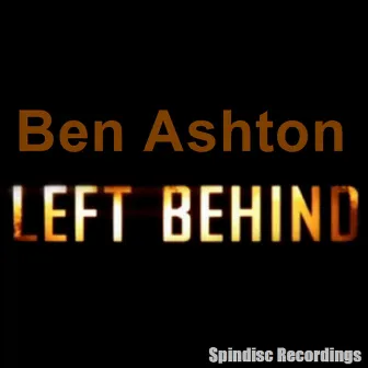 Left Behind by Ben Ashton