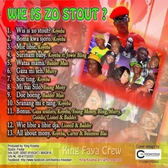 WIE IS ZO STOUT ? by King Koyeba