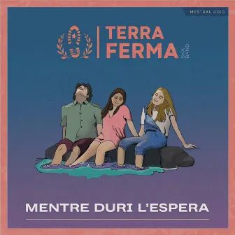 Mentre duri l'espera by Terra Ferma Ska Band