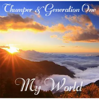 My World by Thumper