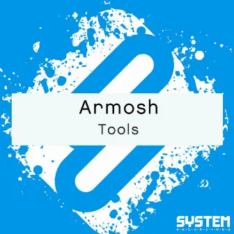 Tools - Single by Armosh