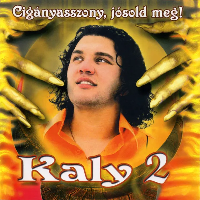 Cigányasszony, Jósold Meg