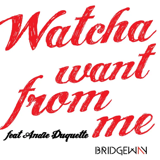 Whatcha Want from Me - Version française