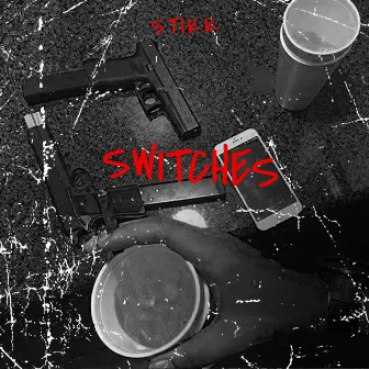 Switches by Stikk