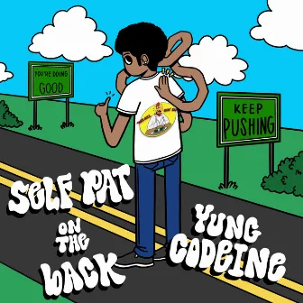 Self Pat On The Back by Yung Codeine