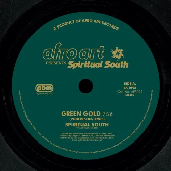 Green Gold by Spiritual South