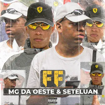 Ff by MG Da Oeste