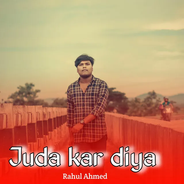 Juda kar diya