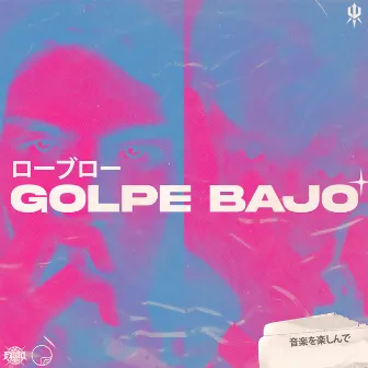 Golpe Bajo by Nekane