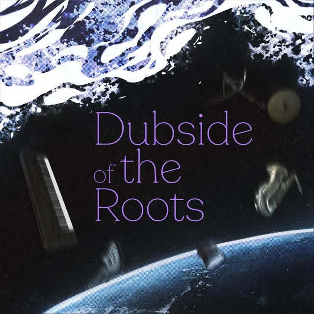 Dubside of the Roots