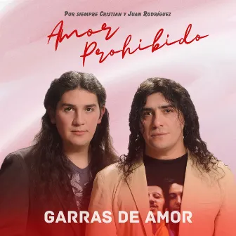 Amor Prohibido by Garras de Amor