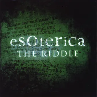 The Riddle by Esoterica