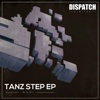 Tanz Step EP by Nami