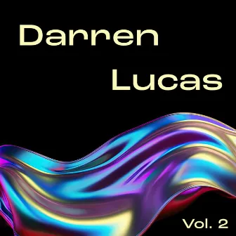 Darren Lucas, Vol. 2 by Darren Lucas