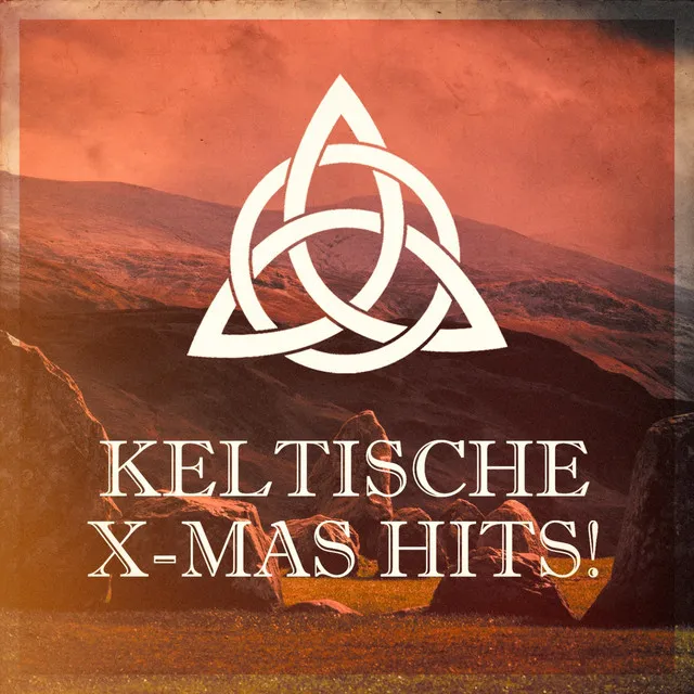 Deck the Halls (Keltische Weihnachten)