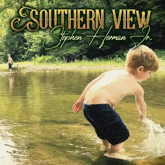 Southern View by Bezz Believe