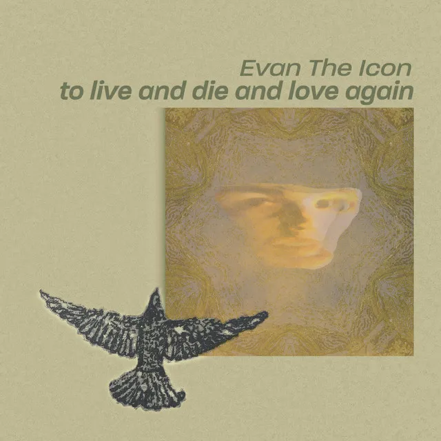 To Live And Die And Love Again