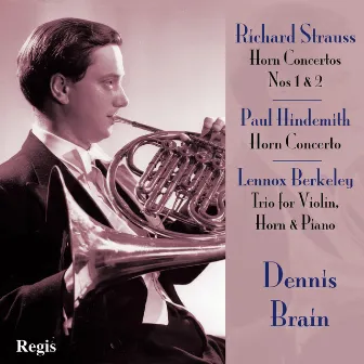 Strauss and Hindemith Horn Concertos by Dennis Brain