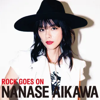 ROCK GOES ON by Nanase Aikawa