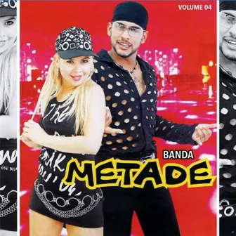 Banda Metade, Vol. 4 by Banda Metade