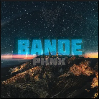 Bande by Phœnix