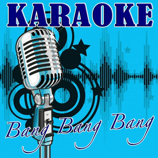 Bang Bang Bang (Selena Gomez & The Scene Tribute) - Karaoke