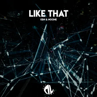 Like That by KBN