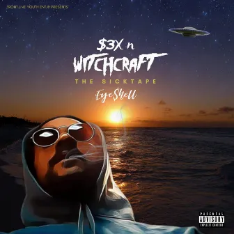 S3x N Witchcraft by EYESHELL