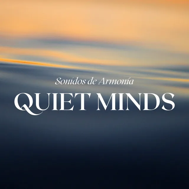 Quiet Minds