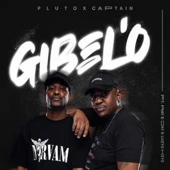 Gibel'o (feat. Ray&Jay, Luzyo Keys) by Captain