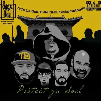 Protect Ya Soul by Trife Da God