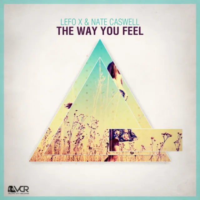 The Way You Feel