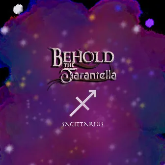 Sagittarius by Behold, the Tarantella