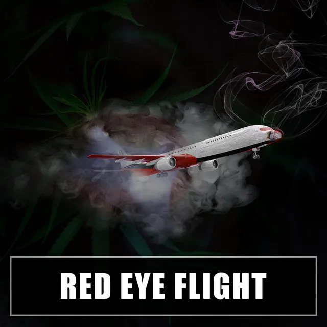 Red Eye Flight