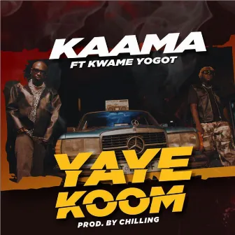 YAYE KOOM by KAAMA