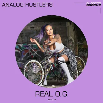 Real O.G. by Analog Hustlers