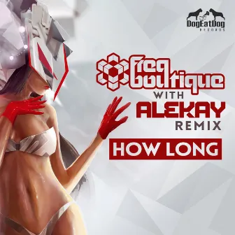 How Long by Freq Boutique