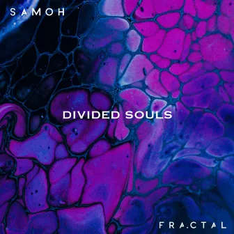 DIVIDED SOULS by SAMOH