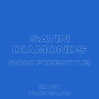 Satin Diamonds by Zach Thousand